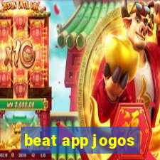 beat app jogos